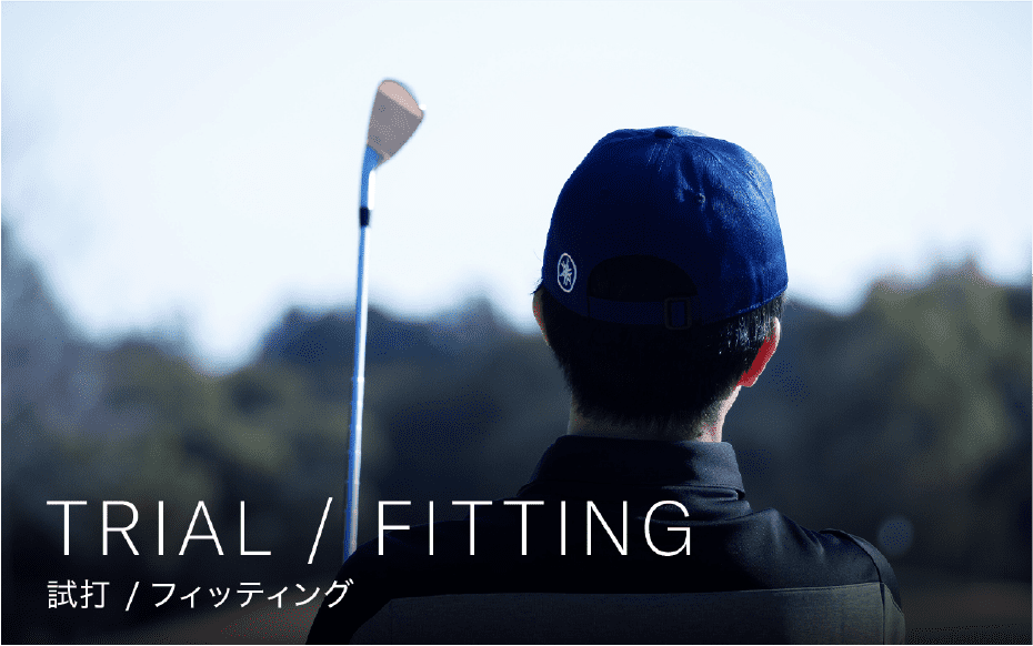 TRIAL / FITTING