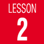 LESSON 2
